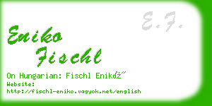 eniko fischl business card